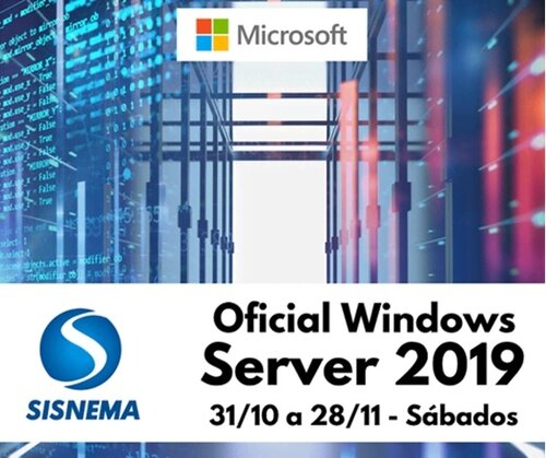 Lançamento Oficial Microsoft Server 2019 Sisnema Inovação E